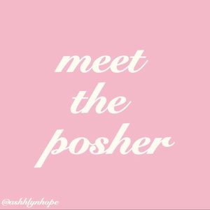 meet the posher 🤍
